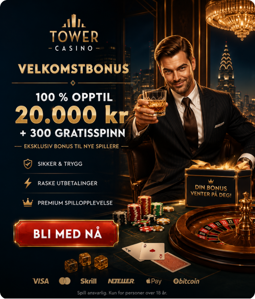 Tower Casino registrering med velkomstbonus på opptil 20 000 kr og 300 gratisspinn
